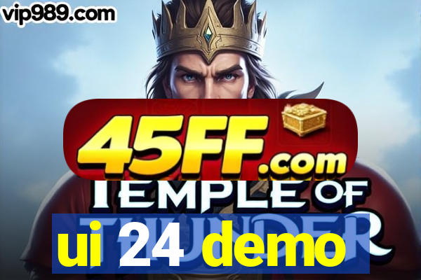 ui 24 demo